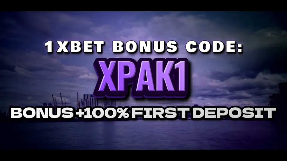 5 things to know about the 1xBet welcome bonus and promo code XPAK1